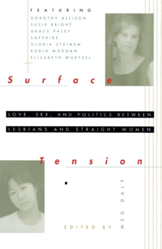 9780684802213: Surface Tension: Love, Sex, and Politics Between Lesbians and Straight Women