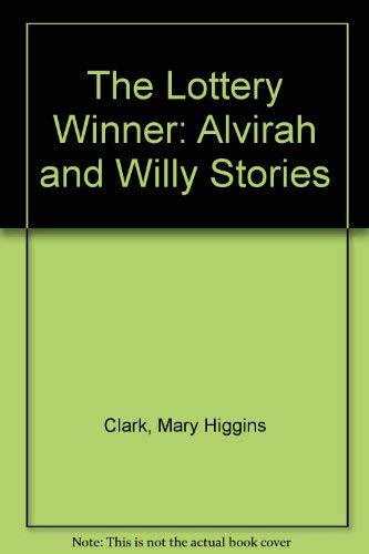 9780684802220: The Lottery Winner: Alvirah and Willy Stories