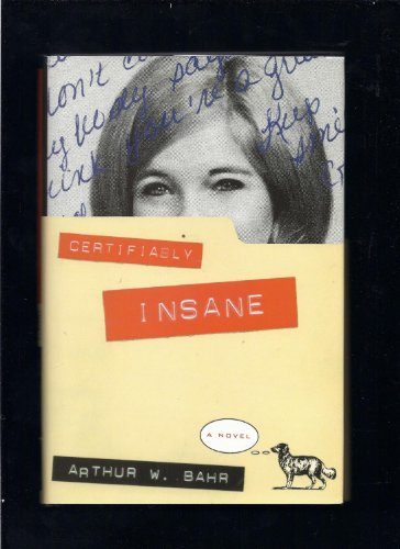 Beispielbild fr Certifiably Insane: A Novel zum Verkauf von Wonder Book