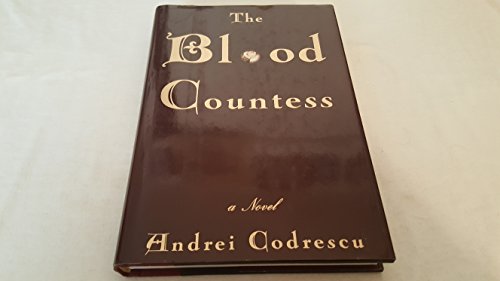 9780684802442: Blood Countess: A Novel