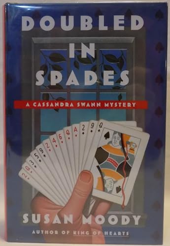 Stock image for DOUBLED IN SPADES: A Cassandra Swann Mystery for sale by Wonder Book