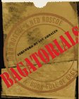 Stock image for BAGATORIALS: A Book Full of Bags for sale by cornacres