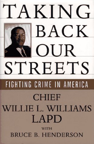 9780684802770: Taking Back Our Streets: Fighting Crime in America