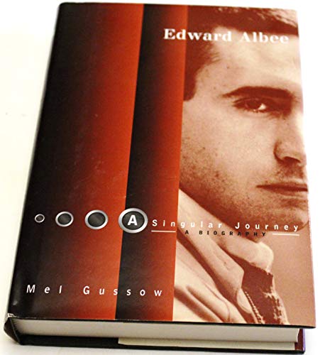 Stock image for Edward Albee: A Singular Journey: A Biography for sale by Wonder Book