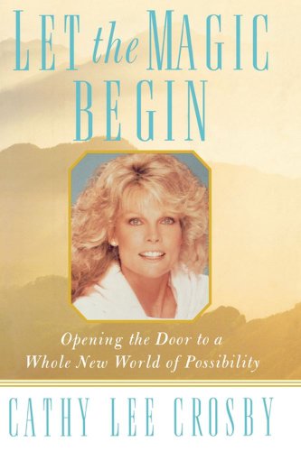 9780684802800: Let the Magic Begin: Opening the Door to a Whole New World of Possibility