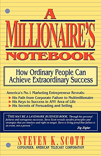 Imagen de archivo de Millionaire's Notebook: How Ordinary People Can Achieve Extraordinary Success a la venta por Jenson Books Inc