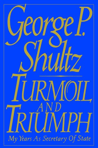 Imagen de archivo de Turmoil and Triumph : My Years as Secretary of State a la venta por Better World Books