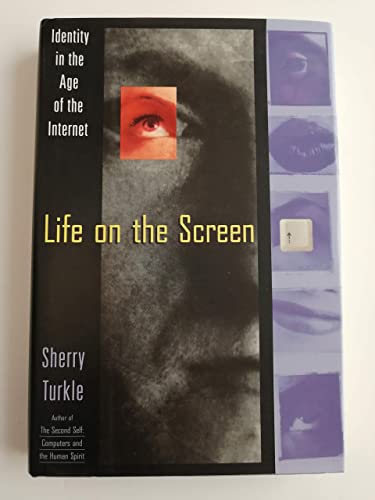 9780684803531: Life on the Screen: Identity in the Age of the Internet