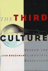 Imagen de archivo de The Third Culture: Beyond the Scientific Revolution a la venta por Orion Tech