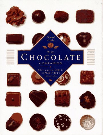 Imagen de archivo de Chocolate Companion: A Connoisseur's Guide to the World's Finest Chocolates a la venta por Wonder Book