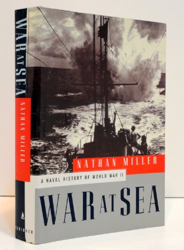 Imagen de archivo de War at Sea: A Naval History of World War II a la venta por Gulf Coast Books