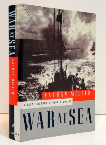 Stock image for War at Sea: A Naval History of World War II for sale by Your Online Bookstore