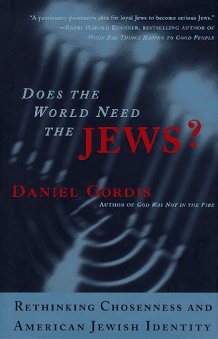 Stock image for Does the World Need the Jews for sale by Orion Tech