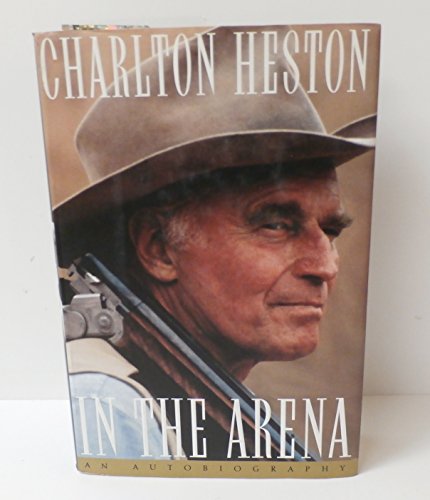 Imagen de archivo de In the Arena: An Autobiography a la venta por Goodwill Books