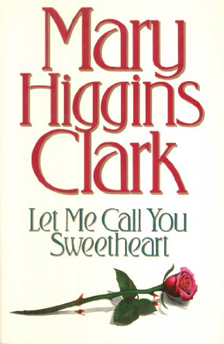 9780684803951: Let Me Call You Sweetheart (Large Print Edition)