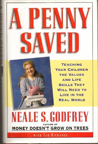 Penny Saved (9780684803975) by Richards, Tad; Godfrey, Neale S.