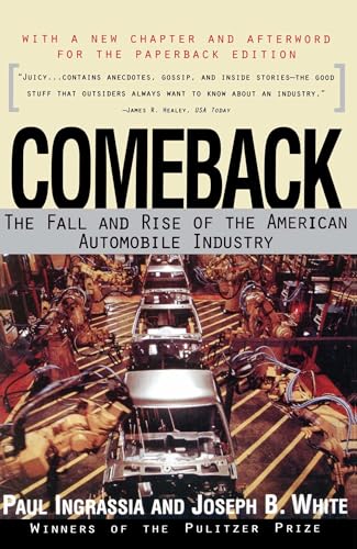 Imagen de archivo de Comeback : The Fall and Rise of the American Automobile Industry a la venta por Better World Books