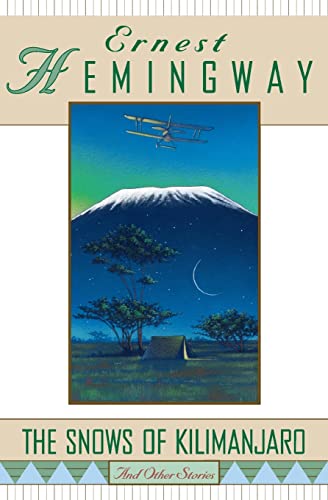 Stock image for The Snows of Kilimanjaro and Other Stories for sale by SecondSale