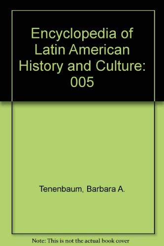 Beispielbild fr Encyclopedia of Latin American History and Culture zum Verkauf von Better World Books