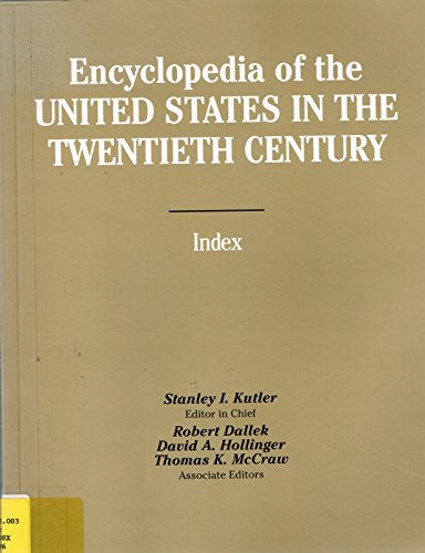 Beispielbild fr Encyclopedia of the United States in the 20th Century : Index zum Verkauf von Better World Books