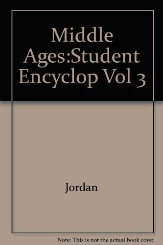 Stock image for The Middle Ages: An Encyclopedia for Students for sale by HPB Inc.