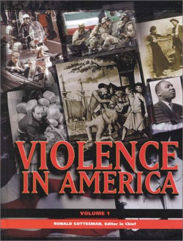 Beispielbild fr Violence in America zum Verkauf von Better World Books