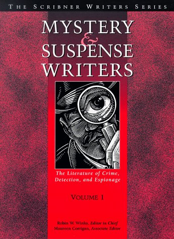 Beispielbild fr Mystery and Suspense Writers : The Literature of Crime Detection and Espionage zum Verkauf von Better World Books