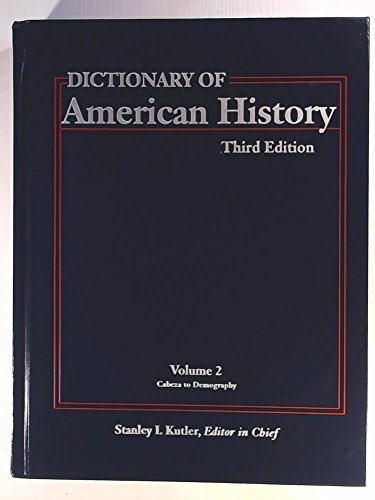 9780684805245: Dictionary of American History: Cabeza to Demography