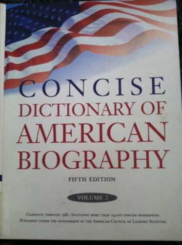 Stock image for Concise Dictionary of American Biography Pt. 2 for sale by Better World Books