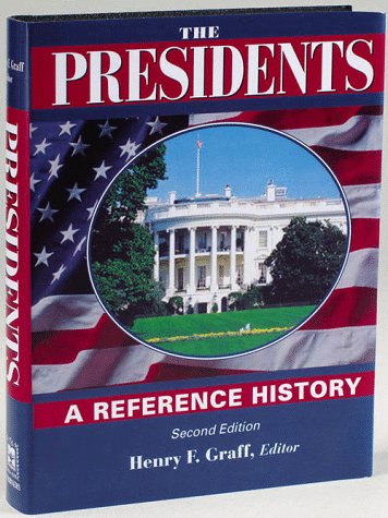 Stock image for The Presidents: A Reference History for sale by ThriftBooks-Dallas