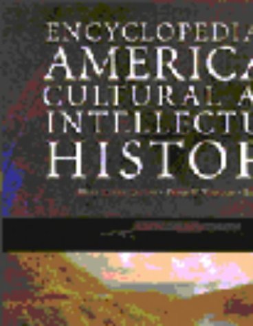 9780684805610: Encyclopedia of American Cultural and Intellectual History