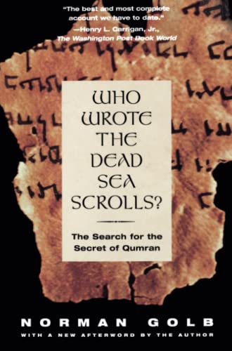 Imagen de archivo de Who Wrote The Dead Sea Scrolls?: The Search For The Secret Of Qumran a la venta por Wonder Book