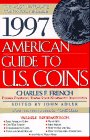 Beispielbild fr 1997 American Guide to U. S. Coins zum Verkauf von Better World Books