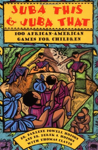 Beispielbild fr Juba This and Juba That : 100 African-American Games for Children zum Verkauf von Robinson Street Books, IOBA