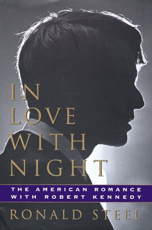 Imagen de archivo de In Love with Night : The American Romance with Robert Kennedy a la venta por Better World Books