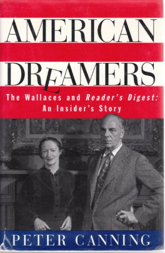 9780684809281: American Dreamers: The Wallaces and Reader's Digest : An Insider's Story