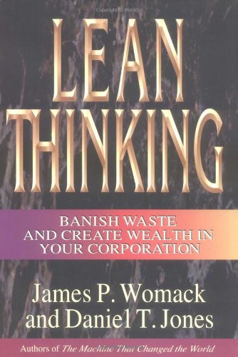 Stock image for Lean Thinking : Banish Waste and Create Wealth in Your Corporation for sale by Gulf Coast Books