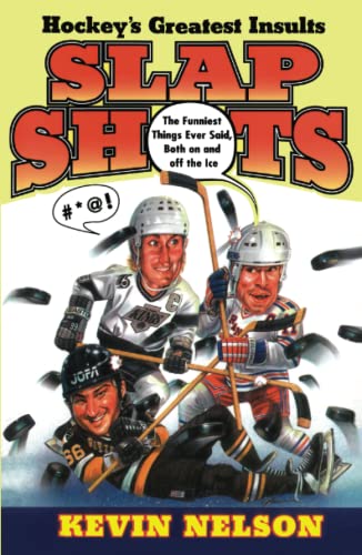 Beispielbild fr Slap Shots: Hockey's Greatest Insults zum Verkauf von Wonder Book