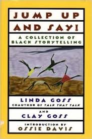 Stock image for Jump up and Say! : A Collection of Black Storytelling for sale by Better World Books