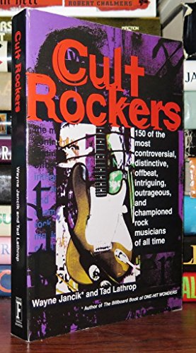 CULT ROCKERS (9780684811123) by Jancik, Wayne