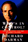 Imagen de archivo de Who's in Control?: Polar Politics and the Sensible Center a la venta por AwesomeBooks