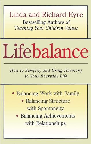 9780684811284: Lifebalance: How to simplify and bring harmony to your everyday life