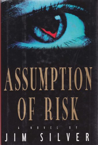 Stock image for Assumption of Risk for sale by BOOK'EM, LLC