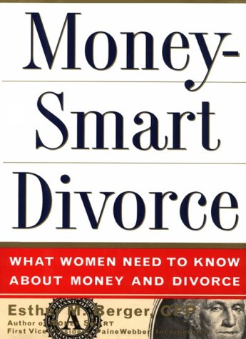 9780684811659: Moneysmart Divorce: What Women Need to Know About Money and Divorce
