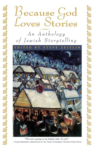 Stock image for Because God Loves Stories: An Anthology of Jewish Storytelling for sale by SecondSale