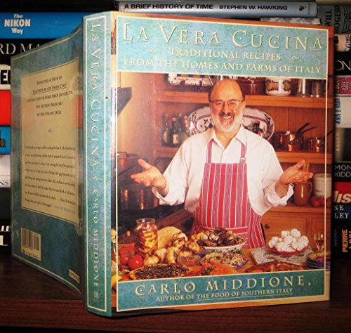 Stock image for LA VERA CUCINA: Traditional Recipes from the Homes and Farms of Italy for sale by SecondSale
