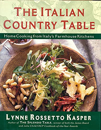 Beispielbild fr The Italian Country Table : Home Cooking from Italy's Farmhouse Kitchens zum Verkauf von Better World Books