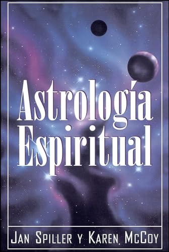 9780684813295: Astrologia Espiritual (Spiritual Astrology)