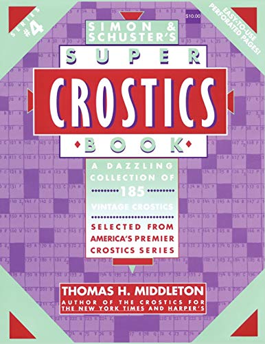 Imagen de archivo de Simon & Schuster's Super Crostics Book, Series No. 4 a la venta por GF Books, Inc.