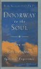 9780684813523: Doorway to the Soul: How to Have a Profound Spiritual Experience